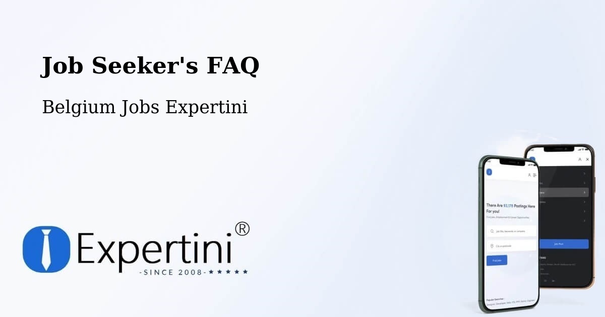 Job Seeker FAQ – Diest - Belgium Jobs Expertini