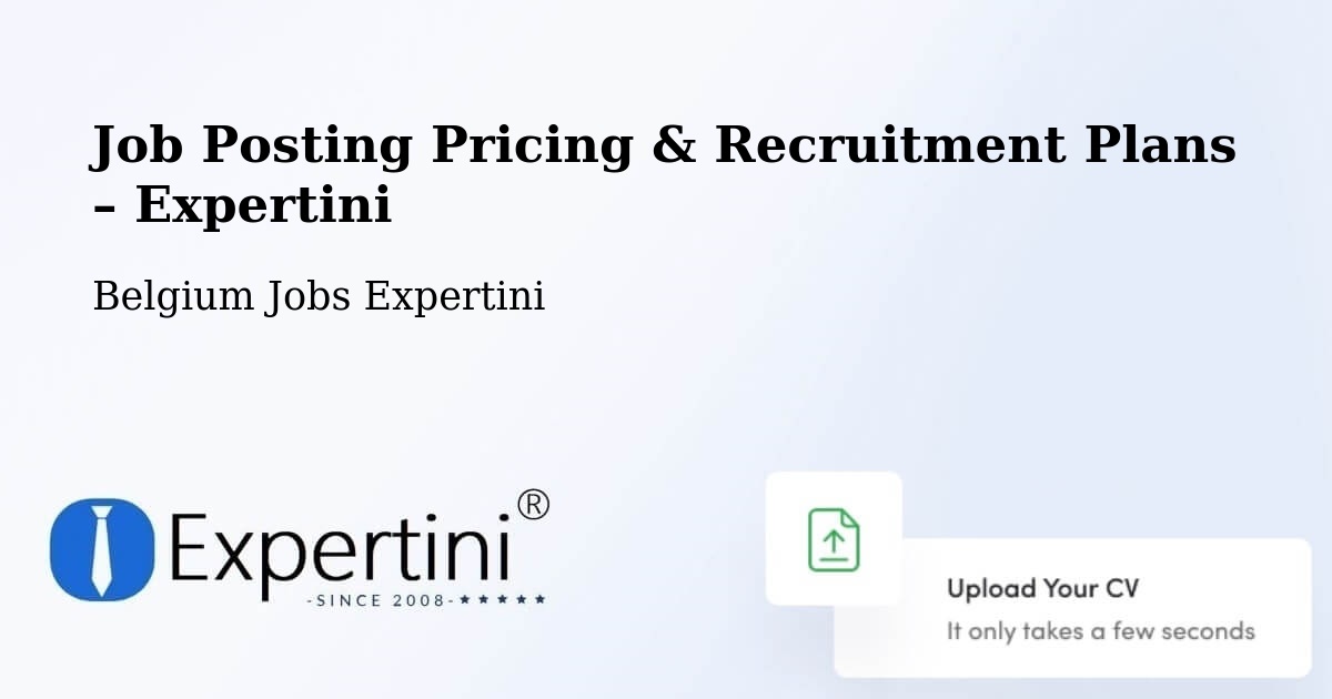 Job Posting Pricing & Recruitment Plans – Diest - Diest, Belgium Jobs Expertini
