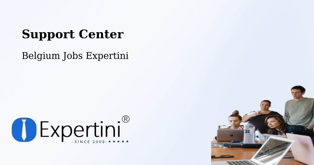 Support Services – Diest - Belgium Jobs Expertini